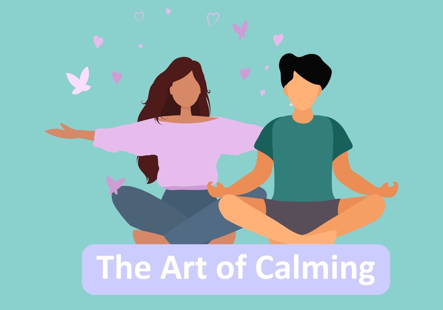 The Art of Calming